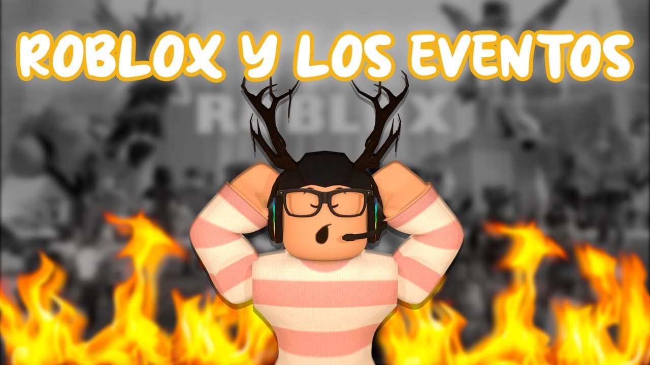 cuales son los eventos mas importantes en la comunidad de roblox